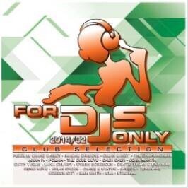 For DJ's Only - Various 2014/02 (2 CDs)