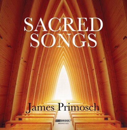 James Primosch (*1956), Christopher Kendal, Susan Narucki, William Sharp & 21st Century Consort - Sacred Songs