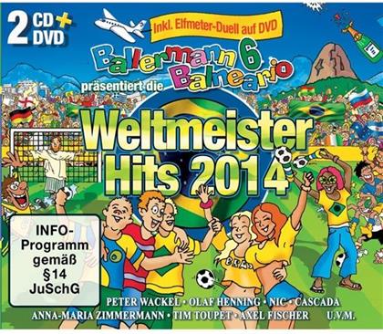 Ballermann 6 Balneario - Weltmeister Hits 2014 (2 CDs + DVD)