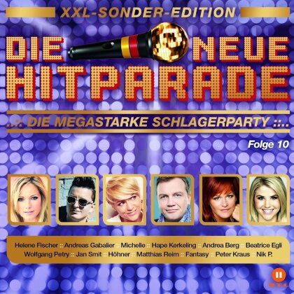 Die Neue Hitparade - Folge 10 (XXL Sonderedition, 3 CDs)