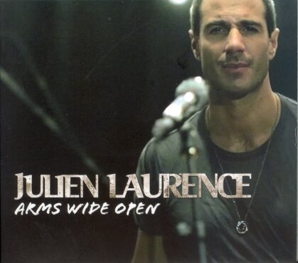 Julien Laurence - Arms Wide Open