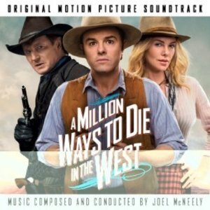 Million Ways To Die In The West - OST