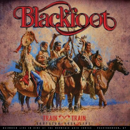 Blackfoot - Train Train - Southern Rock Live (LP)