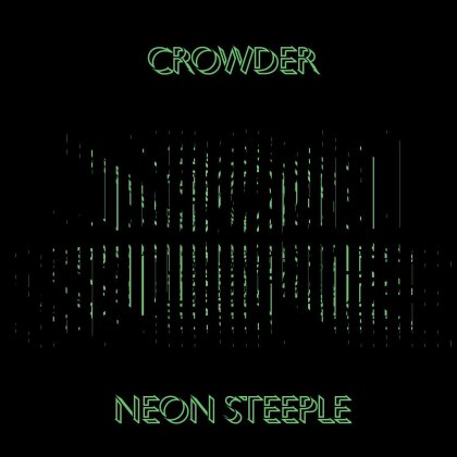 Crowder - Neon Steeple (LP)