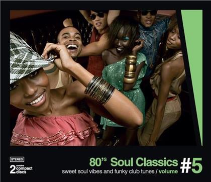 80S Soul Classics - Vol. 5 (2 CDs)