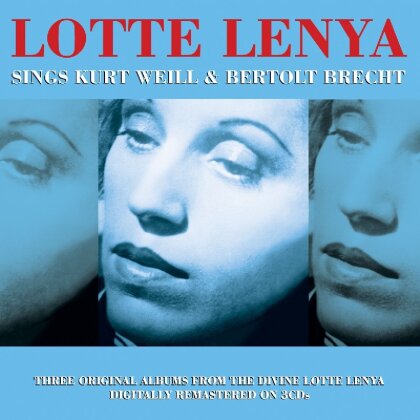Lotte Lenya, Kurt Weill & Bertold Brecht - Sings Kurt Weil And Bertolt Brecht (3 CDs)
