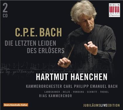 RIAS Kammerchor, Carl Philipp Emanuel Bach (1714-1788), Hartmut Haenchen & Kammerorchester C.P.E. Bach - Die Letzten Leiden Des Erlösers (2 CDs)