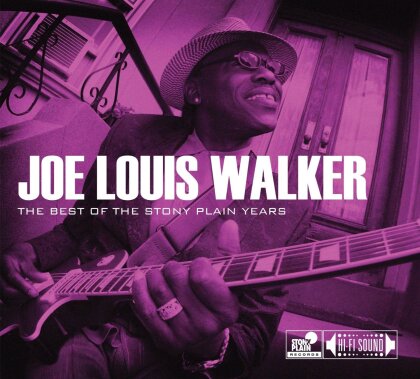 Joe Louis Walker - Best Of The Stony Plain Years