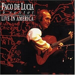 Paco De Lucia - Live In America