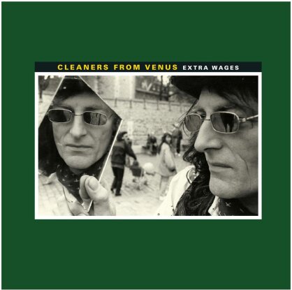 Cleaners From Venus - Extra Wages (LP)