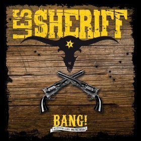 Les Sheriff - Bang (2 CD + DVD)