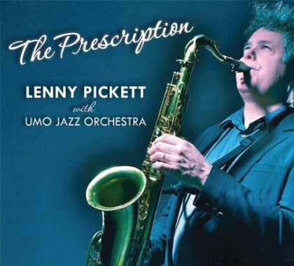 Lenny Pickett - Prescription