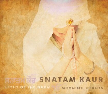 Snatam Kaur - Light Of The Naam: Morning Chants
