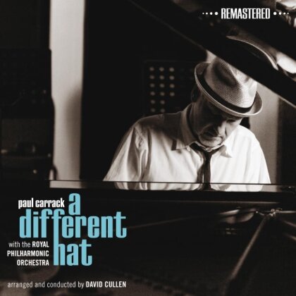 Paul Carrack - A Different Hat (Neuauflage)
