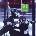 Robben Ford - Talk To Your Daughter (Japan Edition, Limited Edition)