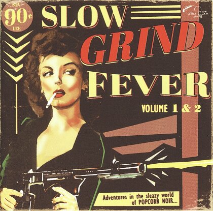 Slow Grind Fever - Vol. 1 & 2