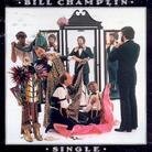 Bill Champlin (Ex-Chicago) - Single (Japan Edition)