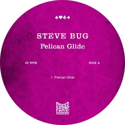 Steve Bug - Pelican Glide (12" Maxi)