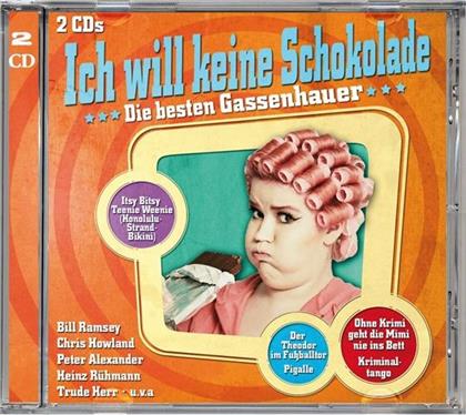 Ich Will Keine Schokolade (2 CD)