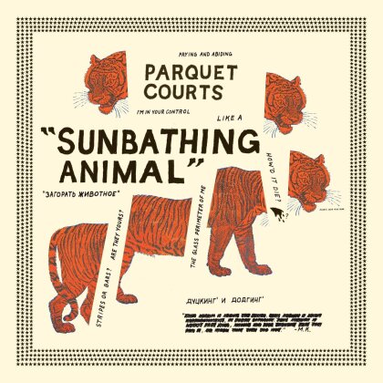 Parquet Courts - Sunbathing Animal - + Bonus (Japan Edition)