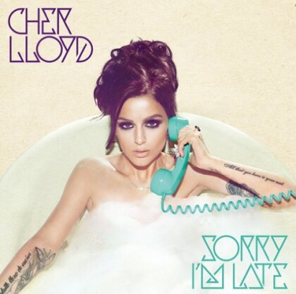 Cher Lloyd (X-Factor) - Sorry I'm Late - + Bonus (Japan Edition)