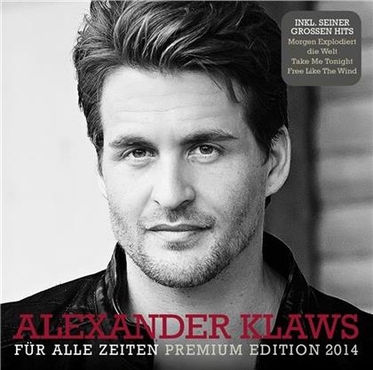 Alexander Klaws - Fuer Alle Zeiten (2014 Version)