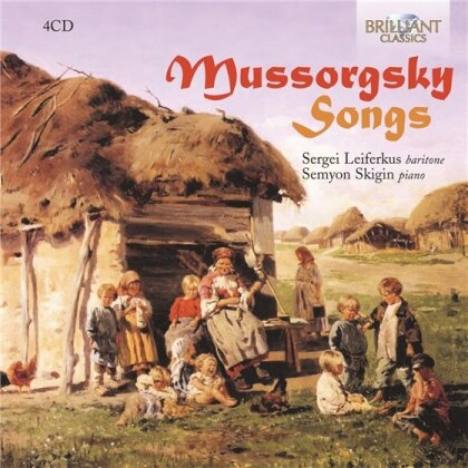 Modest Mussorgsky (1839-1881), Sergei Leiferkus & Semyon Skigin - Sämtliche Lieder - Songs (4 CDs)