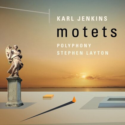 Stephen Layton & Sir Karl Jenkins (*1944) - Motets