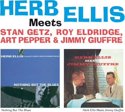 Herb Ellis - Meets Getz, Eldridge, Pepper