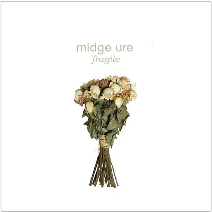 Midge Ure (Ultravox) - Fragile