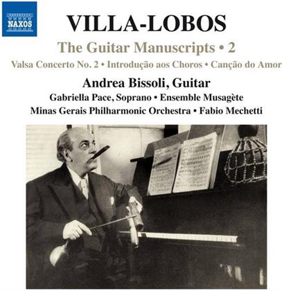 Heitor Villa-Lobos (1887-1959) & Bissoli Andrea - Guitar Manuscripts Vol. 2 - Masterpieces And Lost Works