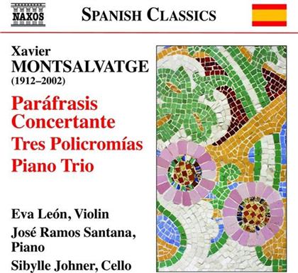 Xavier Montsalvatge (1912-2002), Eva Leon, Sibylle Johner & Jose Ramos Santana - Werke Für Violine & Klavier
