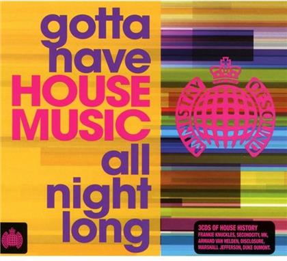 Ministry Of Sound - Gotta Have House Music All Night Long (3 CDs)
