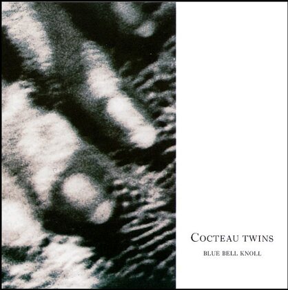 Cocteau Twins - Blue Bell Knoll (LP)