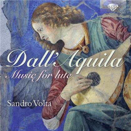 Marco Dall'Aquila & Volta Sandro - Werke Für Laute - Music For Lute