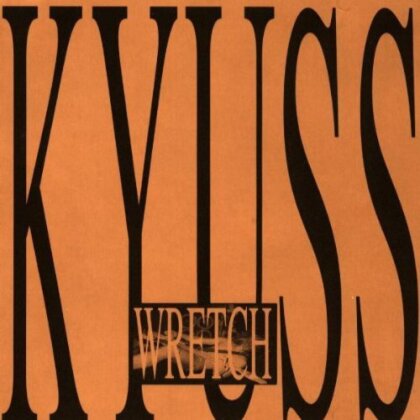Kyuss - Wretch (2014 Version, LP)