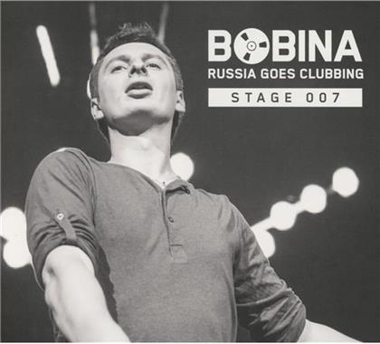 Bobina - Russia Goes Clubbing - Stage 007