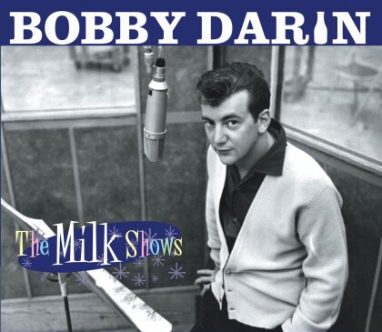 Bobby Darin - Milk Shows (2 CDs)