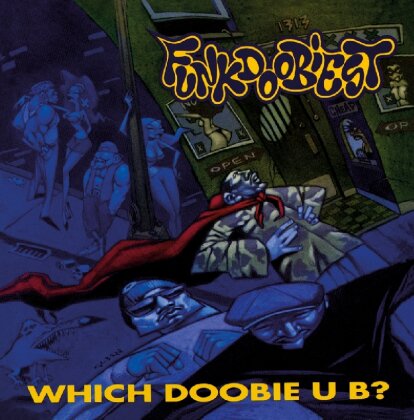 Funkdoobiest - Which Doobie U B - Music On CD