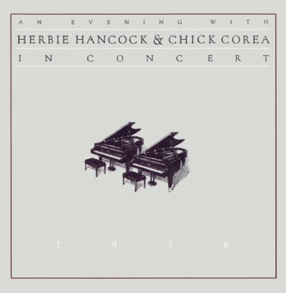 Chick Corea & Herbie Hancock - An Evening With - Music On CD (2 CDs)