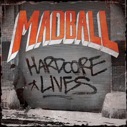 Madball - Hardcore Lives (LP)