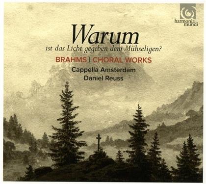 Johannes Brahms (1833-1897), Daniel Reuss & Capella Amsterdam - Choral Works Op.54, 74, 92, 104, 109, 110 & 112