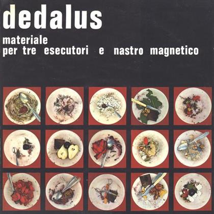 Dedalus - Materiale Per Tre Esecutori E Nastro Magnetico (LP)
