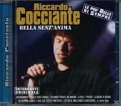 Riccardo Cocciante - Bella Senz'Anima - Le Piu Belle Di Sempre