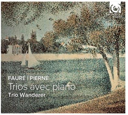 Trio Wanderer, Gabriel Fauré (1845-1924) & Gabriel Pierné (1863-1937) - Piano Trios