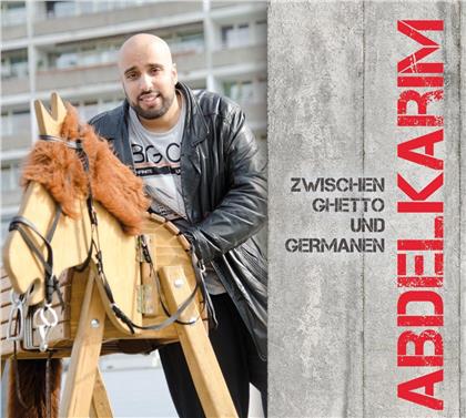 Abdelkarim - Zwischen Ghetto & Germane