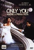 Only you - Amore a prima vista