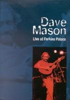 Mason Dave - Live at Perkins Palace