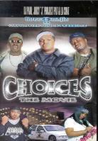 Three 6 Mafia - Choices - The movie
