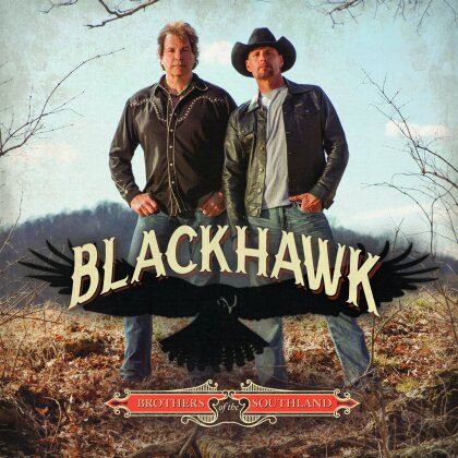 Blackhawk - Brothers Of The Southland